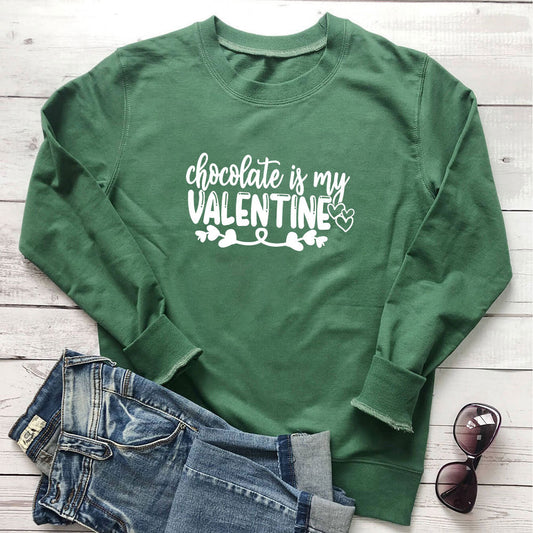 Chocolate Is My Valentine Printed Hoodie