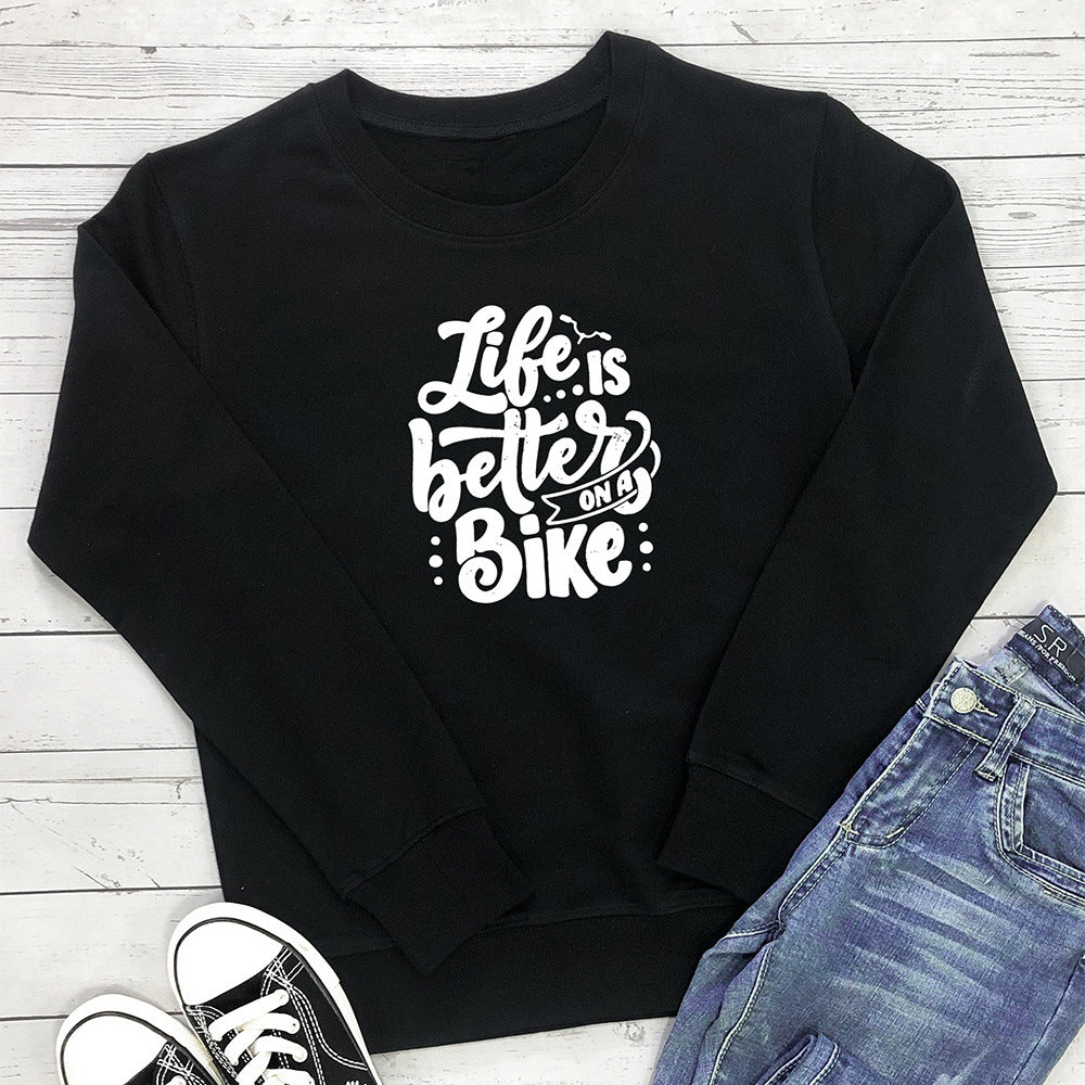 Life is better on A Bike printed hoodie
